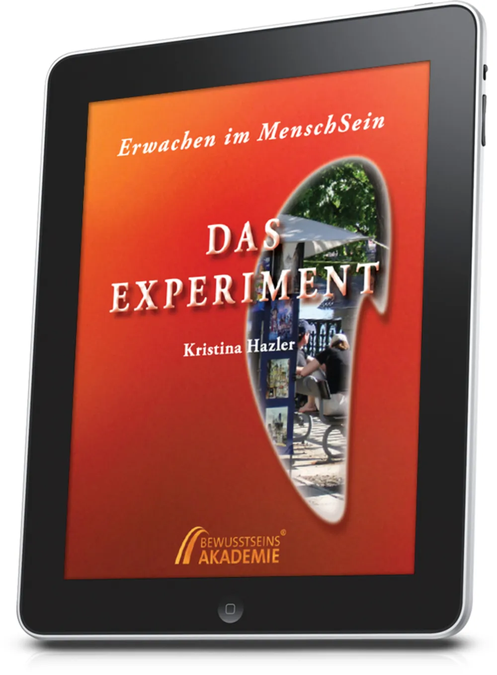 Tablet zeigt Cover des E-Books "Das Experiment" von Kristina Hazler